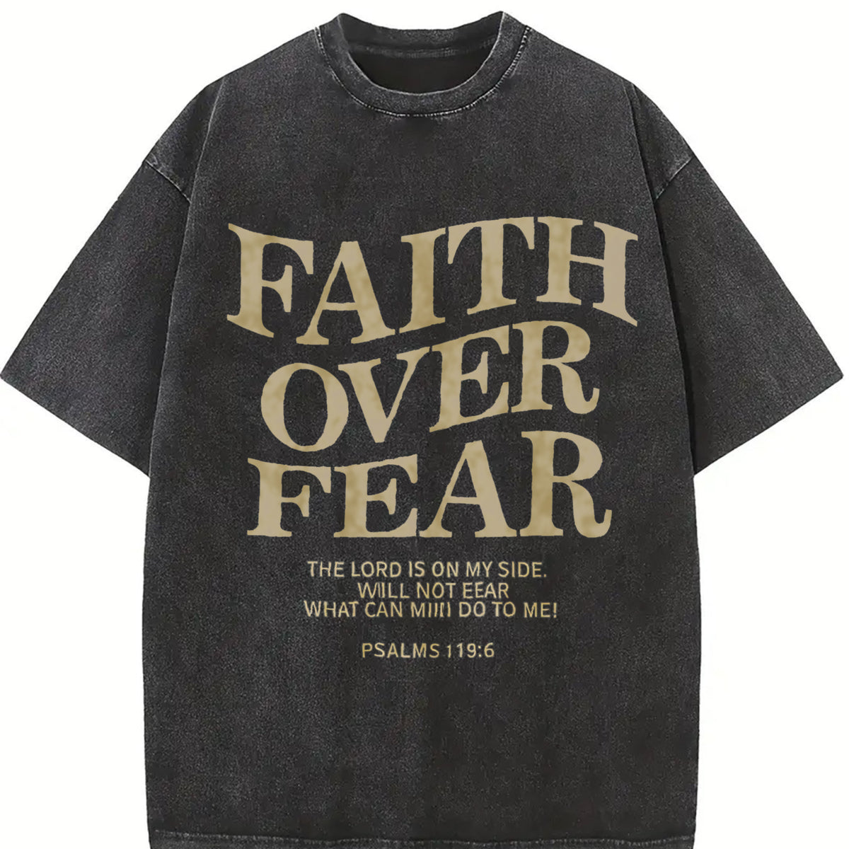 FAITH OVER FEAR 230 Brand Vintage Washed T-Shirt in Black