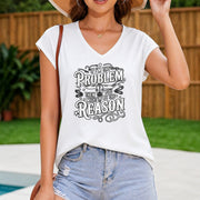 If I'm the Problem Then You Might Be the Reason Women's Color Cotton Tank Top in White
