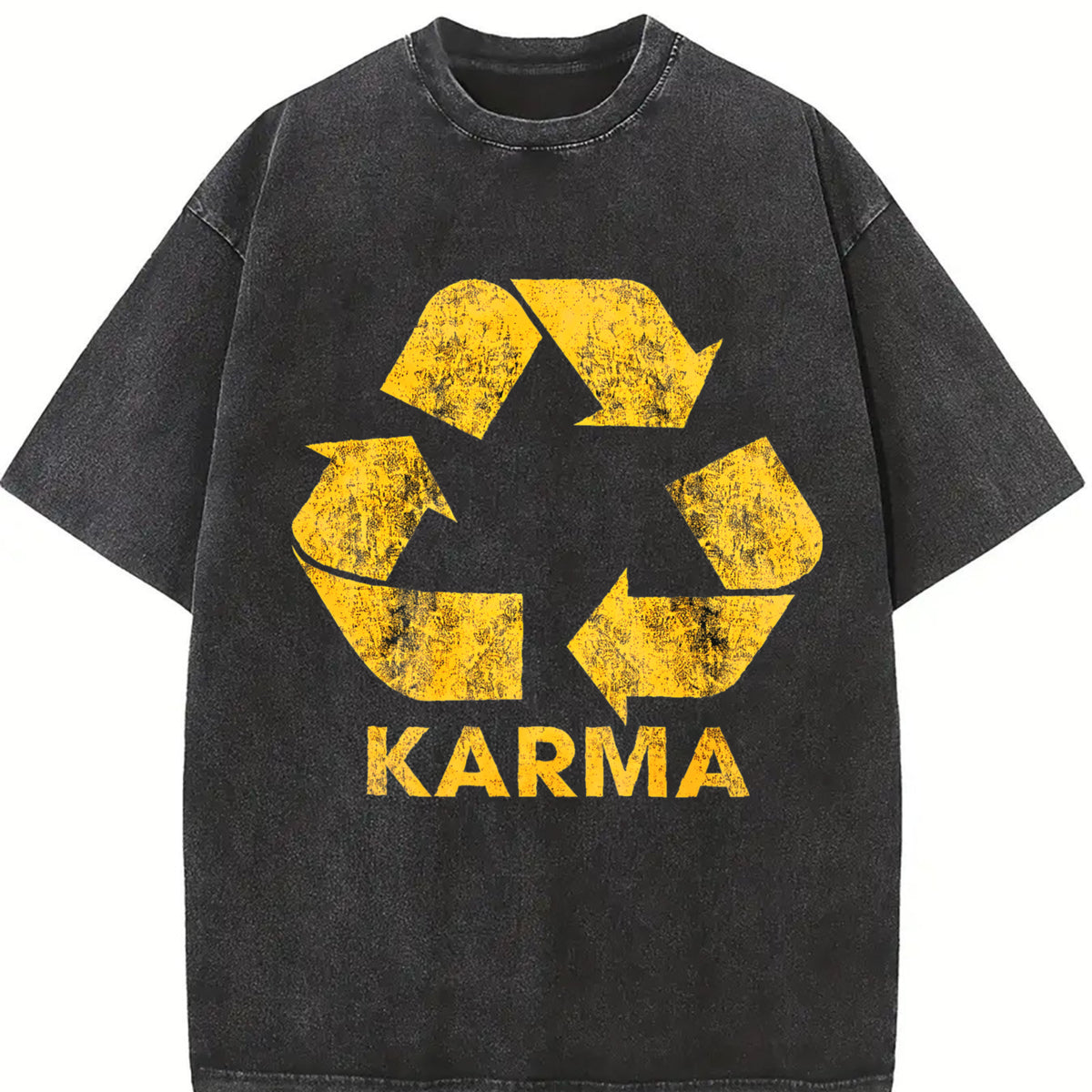 Karma Recycler Motivational Positivity Universe Novelty Vintage Washed T-Shirt in Black