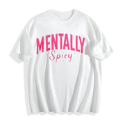 Mentally Spicy Cotton T-Shirt in White