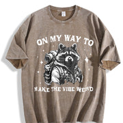 On My Way to Make the Vibe Weird Raccoon Vintage Washed T-Shirt in Brown