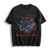 Metric System Cant Measure Freedom Cotton T-Shirt in Black