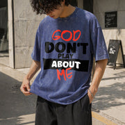 God Don't Play About Me Vintage Washed T-Shirt in Blue