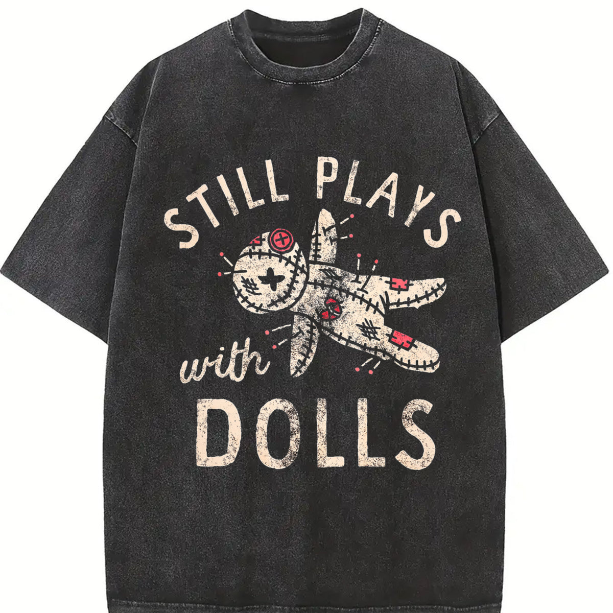 Still Plays with Dolls Vintage Washed T-Shirt in Black