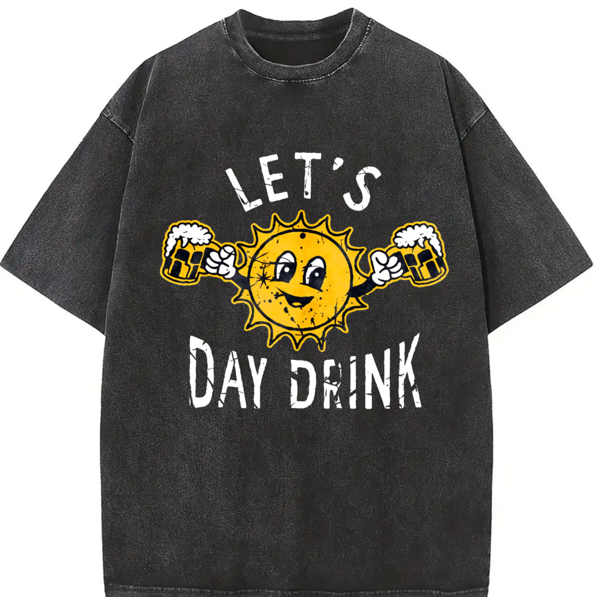 Lets Day Drink Drunken Sunny Booze Drinking for Ladies Vintage Washed T-Shirt in Black