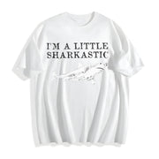 Shark Lover Ocean Life Sea Creature I'm a Little Cotton T-Shirt in White