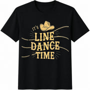 It's Line Dance Time Cotton T-Shirt in Black