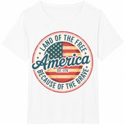 America Land of the Free Because of the Brave Cotton T-Shirt in White