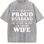 Proud Husband of a Freaking Awesome Wife Vintage Washed T-Shirt in Gray