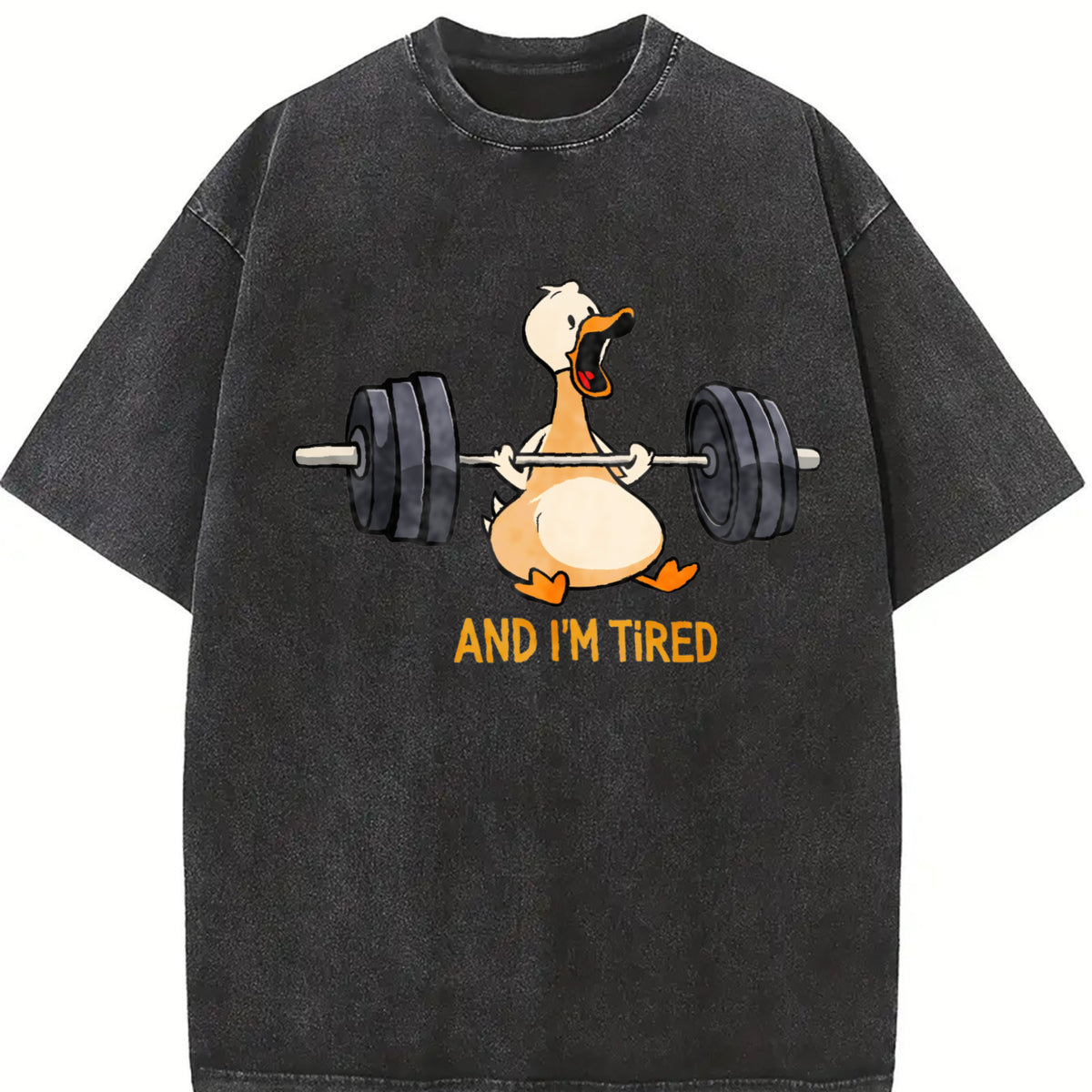 And I'm Tired Weightlifting Goose Vintage Washed T-Shirt in Black
