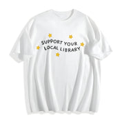 Support Your Local Library Cotton T-Shirt in White