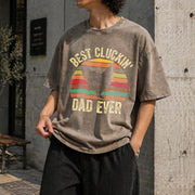 Best Cluckin Dad Ever Vintage Washed T-Shirt in Brown