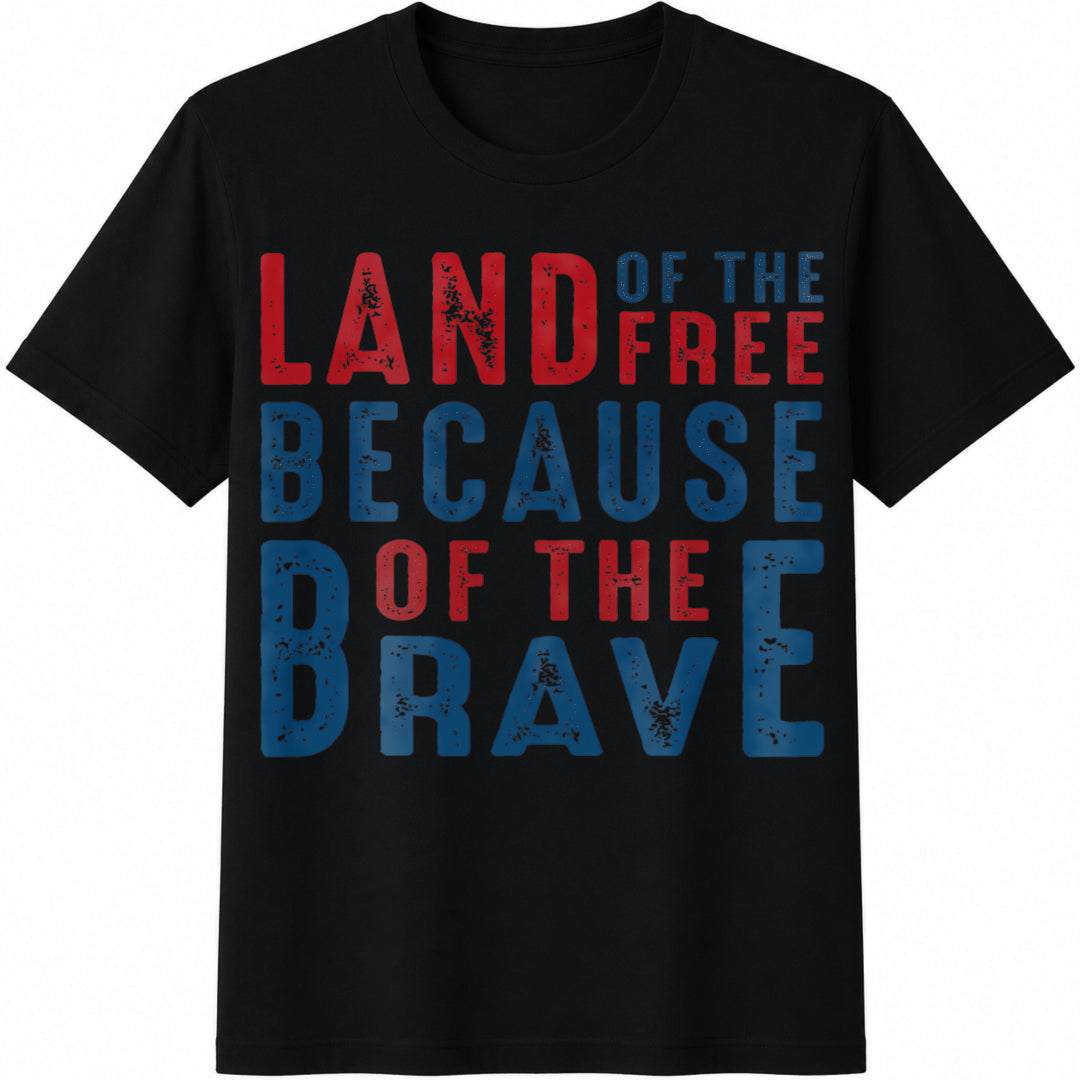 Land of the Free Because of the Brave Cotton T-Shirt in Black