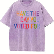 Have The Day You Voted For FDT Anti Trump Sarcasm vintage washed oversized T-shirt in Purple