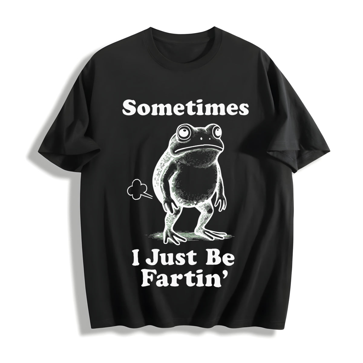 Sometimes I Just Be Fartin' Frog Cotton T-Shirt in Black