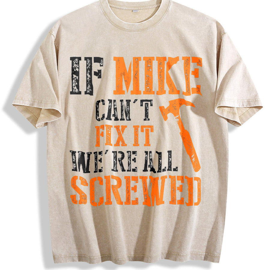 If Mike Can't Fix It We're All Screwed vintage washed oversized T-shirt in Beige