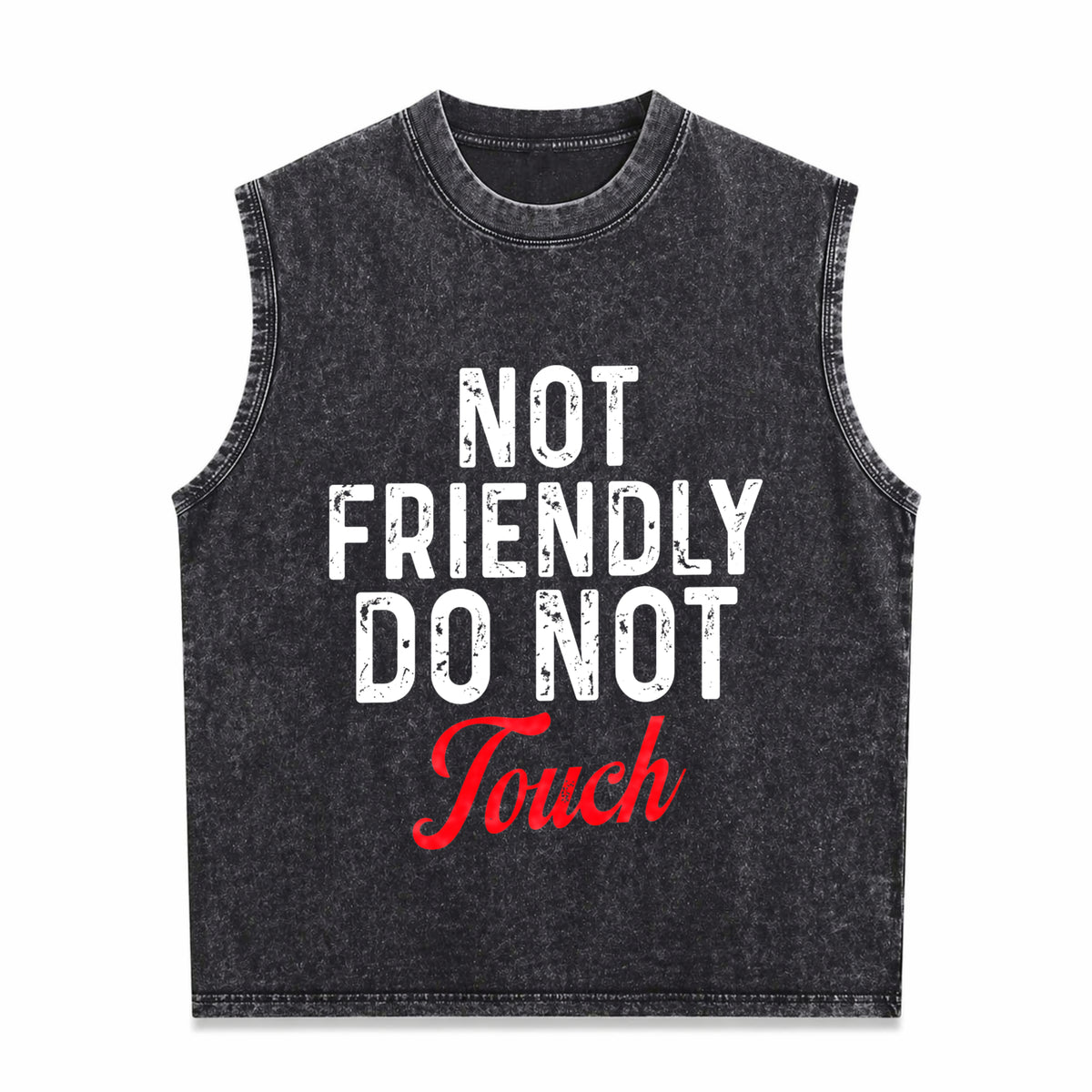 Not Friendly Do Not Touch Humor Black Essential Vintage Washed Tank Top in Black