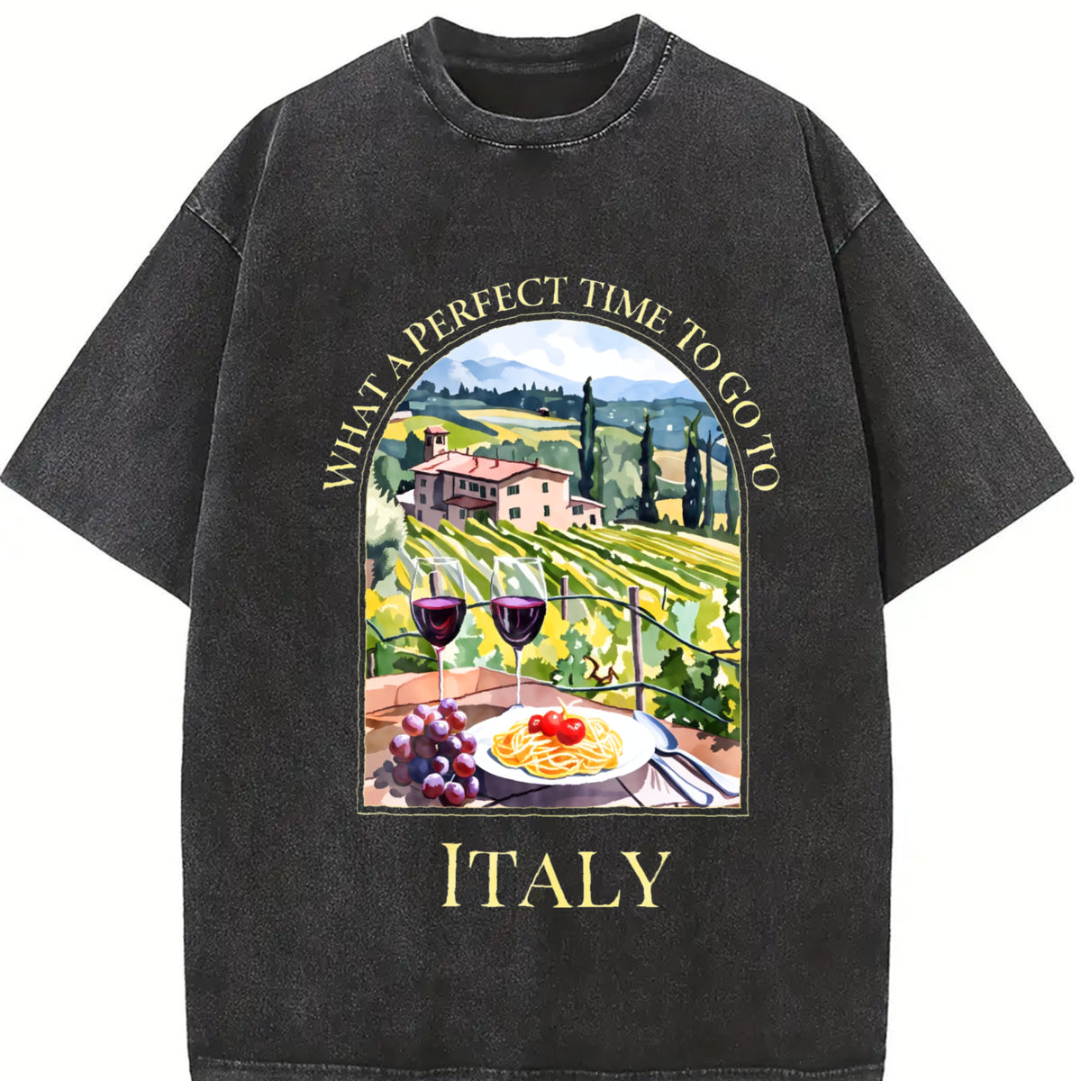 What a Perfect Time to Go to Italy for Italy Lover Vintage Washed T-Shirt in Black