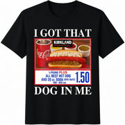 I Got That Dog in Me Cotton T-Shirt in Black