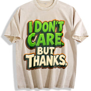 I Don't Care but Thanks Vintage Washed T-Shirt in Beige