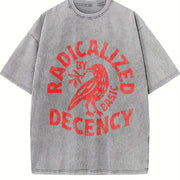 Radicalized By Basic Decency Political Protest vintage washed oversized T-shirt in Gray