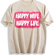 Happy Wife Happy Life Vintage Washed T-Shirt in Beige