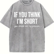 Saying Humor Cute Unisexs Vintage Washed T-Shirt in Gray
