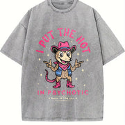 I Put the Hot in Psychotic Cowboy Opossum Vintage Washed T-Shirt in Gray