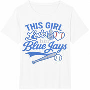 This Girl Loves Her Blue Jays Cotton T-Shirt in White