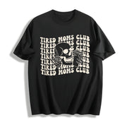 Tired Moms Club Mama Cotton T-Shirt in Black