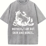 Cat Mom Mother I Am but Skin and Bones Vintage Washed T-Shirt in Gray