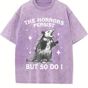 The Horrors Persist but So Do I Possum Meme Vintage Washed T-Shirt in Purple