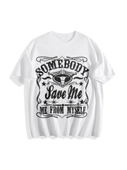 Somebody Save Me from Myself Cotton T-Shirt in White