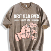 Best Dad Ever Just Ask Fist Bump Vintage Washed T-Shirt in Brown