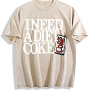 1 Retro with the Words 'I Need a Diet Choke' Vintage Washed T-Shirt in Beige
