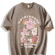 Motherhood Is the Kingdom of Work Vintage Washed T-Shirt in Brown