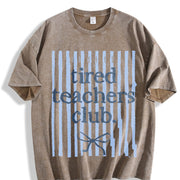 Tired Teachers Club Vintage Washed T-Shirt in Brown