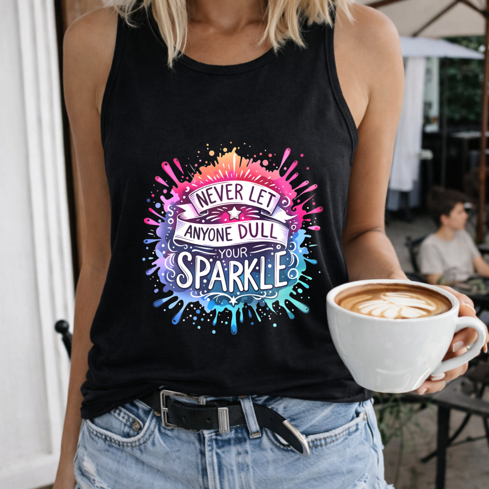 Never Let Anyone Dull Your Sparkle Women's Color Cotton Tank Top in Black