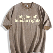 Big Fan of Human Rights Minimalist No Human Is Illegal Vintage Washed T-Shirt in Brown