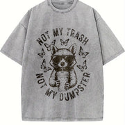 Not My Trash Not My Dumpster Snarky Raccoon Vintage Washed T-Shirt in Gray