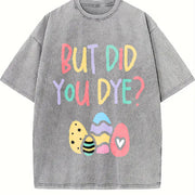 But DID You Dye Vintage Washed T-Shirt in Gray
