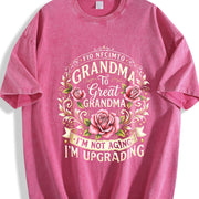 Grandma to Great Grandma I'm Not Aging Vintage Washed T-Shirt in Red