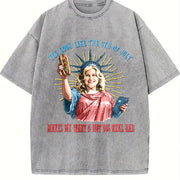 You Like the 4th of July Makes Me Want a Hot Dog Real Bad Vintage Washed T-Shirt in Gray