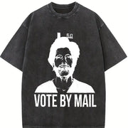 Vote by Mail Ted Kaczynski: Political Meme Vintage Washed T-Shirt in Black