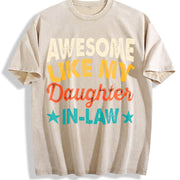 Awesome Like My Daughter in Law Vintage Washed T-Shirt in Beige