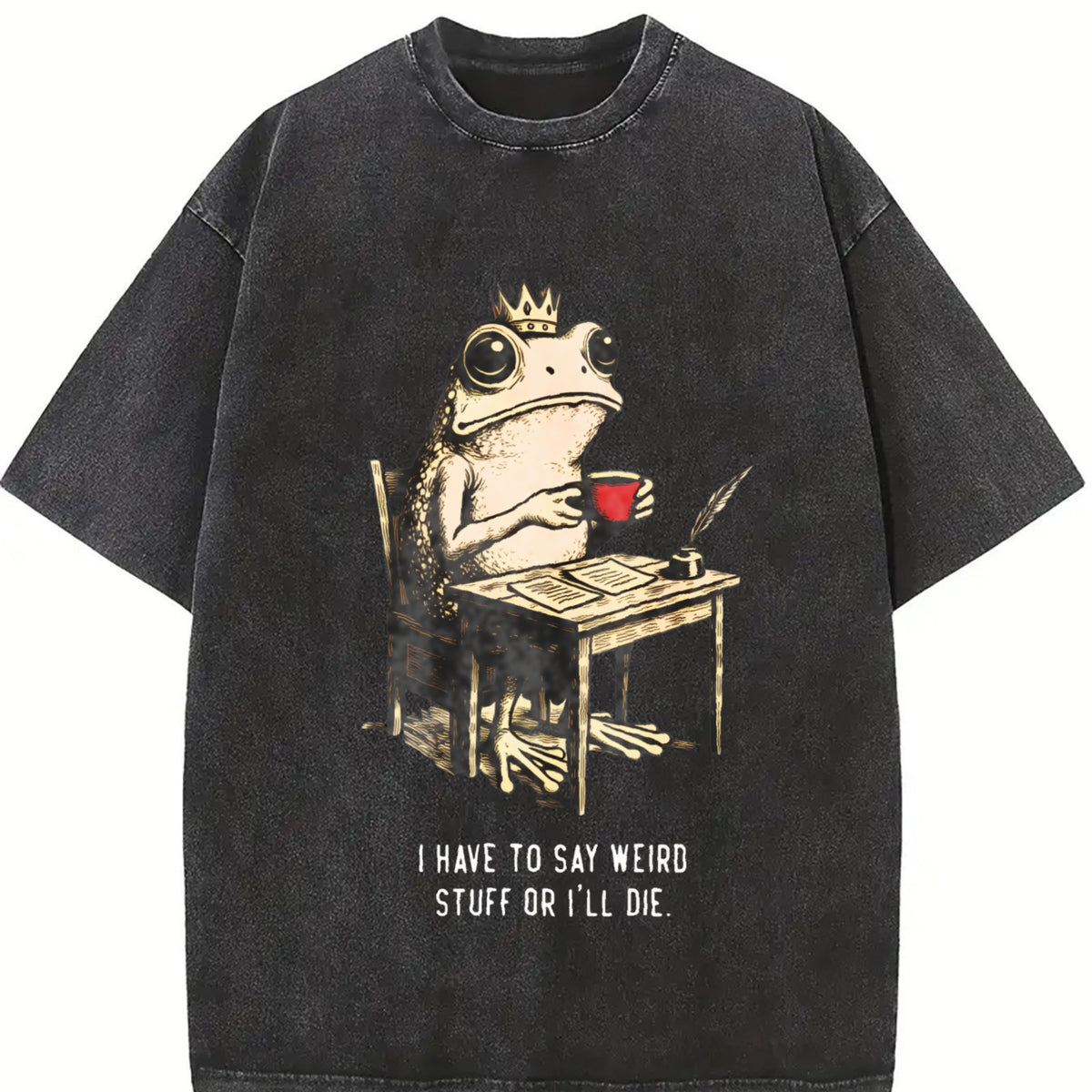 I Have to Say Weird Stuff or I'll Die Frog Vintage Washed T-Shirt in Black