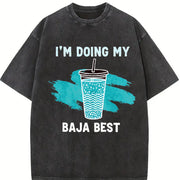 1pc Y2K Retro Baja Blast I'm DOING MY BAJA BEST Vintage Washed T-Shirt in Black