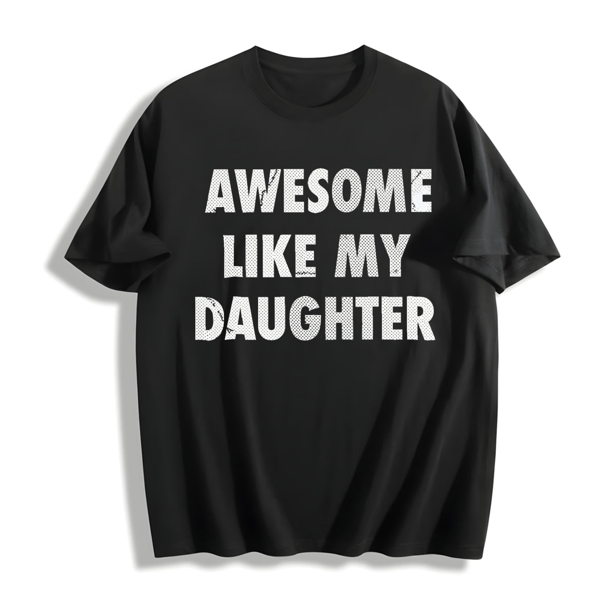 Awesome Like My Daughter Fathers Day Awesome Dad Classic Cotton T-Shirt in Black