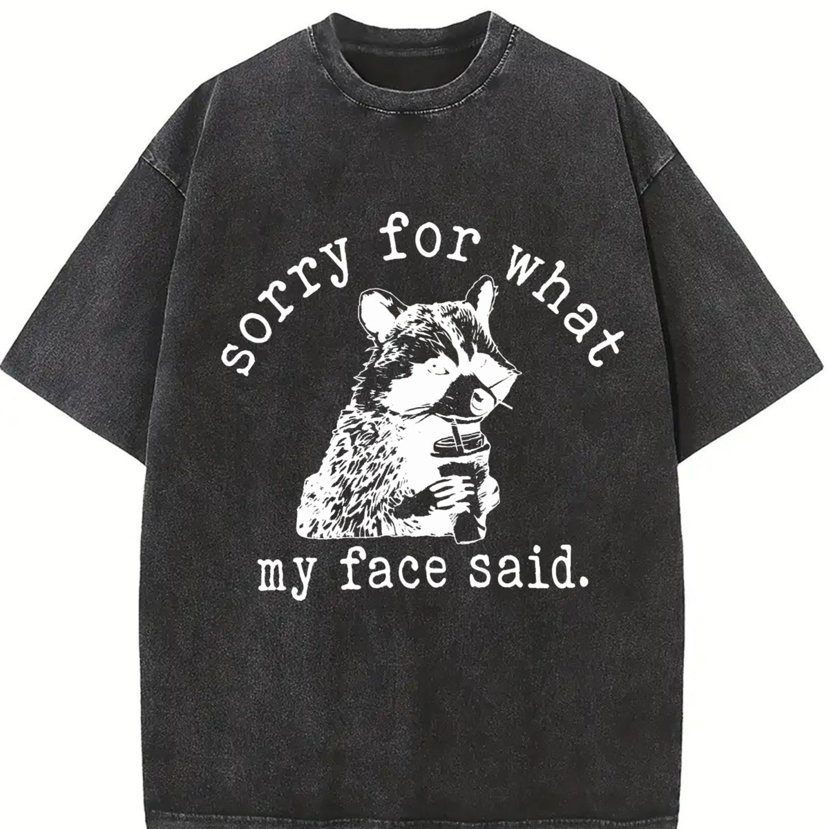 Sorry for What My Face Said Vintage Washed T-Shirt in Black