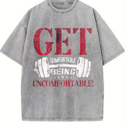 Get Comfortable Being Uncomfortable Vintage Washed T-Shirt in Gray